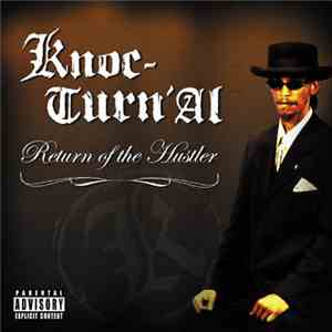 Knoc-Turn'al - Return Of The Hustler FLAC
