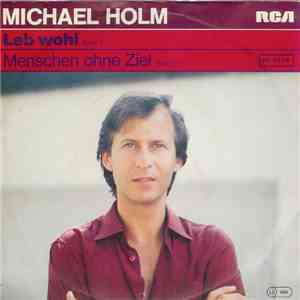 Michael Holm - Leb Wohl FLAC