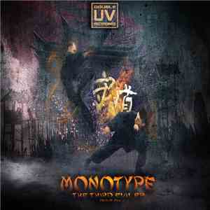 Monotype - The Third Evil EP FLAC