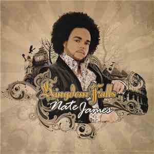 Nate James - Kingdom Falls FLAC