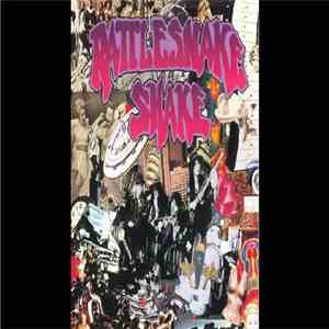 Rattlesnake Shake - Rattlesnake Shake FLAC