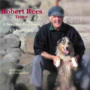 Robert Rees - A Song For Everyone Vol IV FLAC