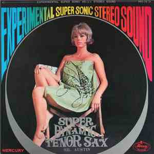 Sil Austin - Super Dynamic Tenor Sax FLAC
