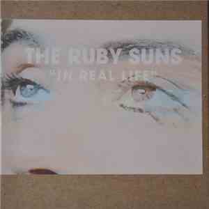 The Ruby Suns - In Real Life FLAC