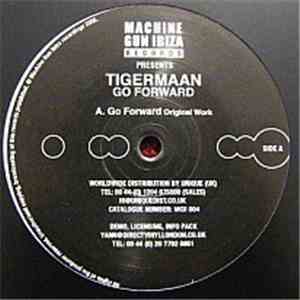 Tigermaan - Go Forward FLAC