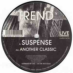 Trend Feat. TNT - Suspense / Another Classic FLAC