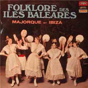 Various - Folklore Des îles Baléares - Majorque Et Ibiza FLAC
