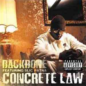Backbone Featuring Slic Patna - Concrete Law FLAC