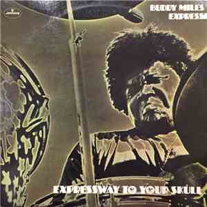 Buddy Miles Express - Expressway To Your Skull FLAC