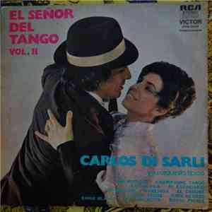 Carlos Di Sarli Y Su Orquesta Típica - El Señor Del Tango Vol. II FLAC