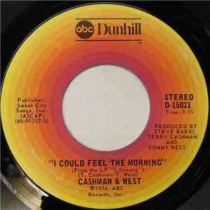 Cashman & West - I Could Feel The Morning FLAC