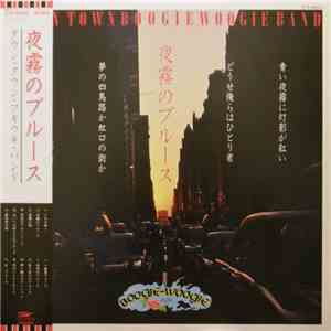 Down Town Boogie-Woogie Band - 夜霧のブルース FLAC