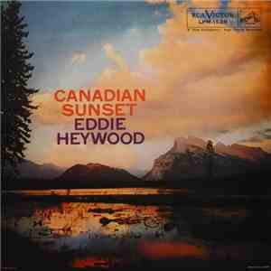 Eddie Heywood - Canadian Sunset FLAC
