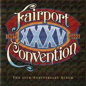 Fairport Convention - XXXV: The 35th Anniversary Album FLAC