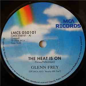 Glenn Frey / Harold Faltermeyer - The Heat Is On / Axel F FLAC