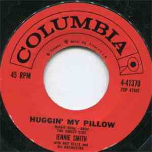 Jennie Smith With Ray Ellis And His Orchestra - Huggin' My Pillow FLAC