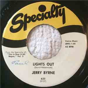 Jerry Byrne - Lights Out / Honey Baby FLAC