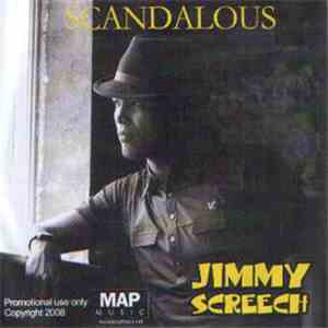 Jimmy Screech - Scandalous FLAC