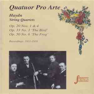 Joseph Haydn, Quatuor Pro Arte - String Quartets - Recordings: 1931-1938 FLAC