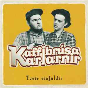 Kaffibrúsakarlarnir - Tveir Einfaldir FLAC