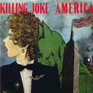 Killing Joke - America FLAC