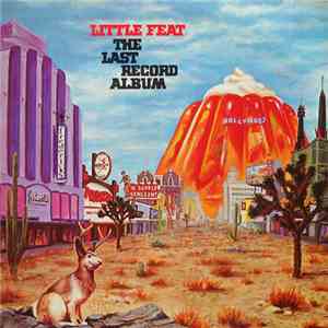Little Feat - The Last Record Album FLAC