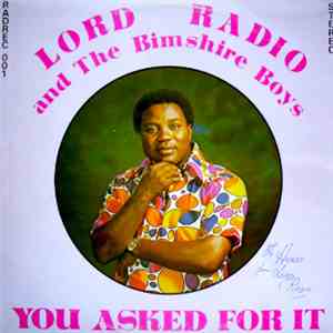 Lord Radio And The Bimshire Boys - You Asked For It FLAC