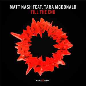 Matt Nash Feat. Tara McDonald - Till The End FLAC
