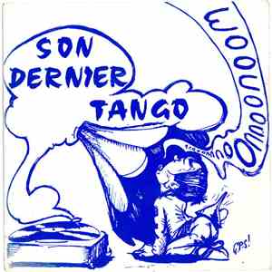 Mouvement Anarcho Héroïque Des Joyeux Utopistes Nébuleux - Son Dernier Tango FLAC