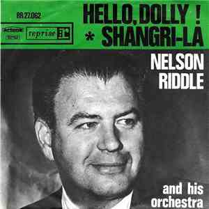 Nelson Riddle And His Orchestra - Hello, Dolly ! FLAC