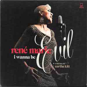 René Marie - I Wanna Be Evil ★ With Love To Eartha Kitt FLAC