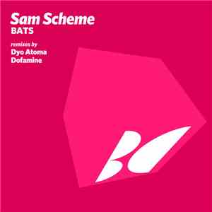 Sam Scheme - Bats FLAC