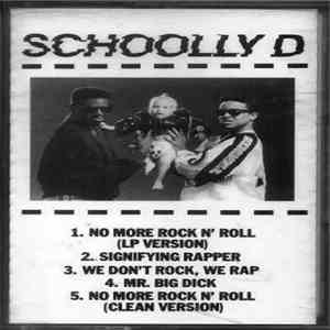 Schoolly D - No More Rock N' Roll FLAC
