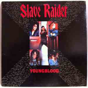 Slave Raider - Youngblood FLAC