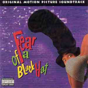 Various - Fear Of A Black Hat (Music From The Motion Picture) FLAC