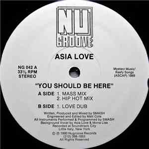 Asia Love - You Should Be Here FLAC