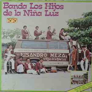 Banda Los Hijos De La Niña Luz - Banda Los Hijos De La Niña Luz FLAC