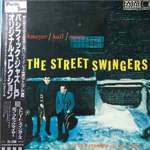 Brookmeyer / Hall / Raney - The Street Swingers FLAC