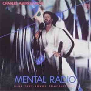 Charles Amirkhanian - Mental Radio: Nine Text-Sound Compositions FLAC