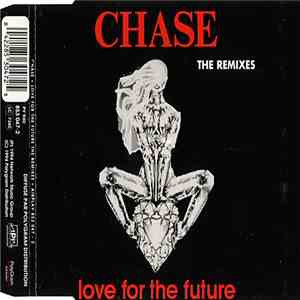 Chase - Love For The Future (Remix) FLAC