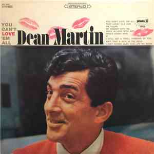 Dean Martin - You Can't Love 'Em All FLAC