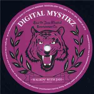 Digital Mystikz - Walkin' With Jah / Earth A Run Red FLAC