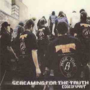 Edge Of Spirit - Screaming For The Truth FLAC