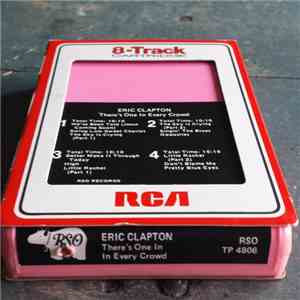 Eric Clapton - There's One In Every Crowd FLAC