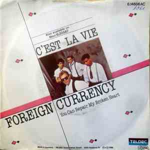 Foreign Currency - C'est La Vie FLAC
