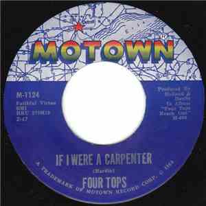 Four Tops - If I Were A Carpenter / Wonderful Baby FLAC