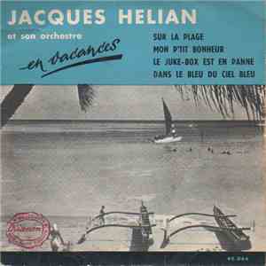 Jacques Hélian Et Son Orchestre - En Vacances FLAC
