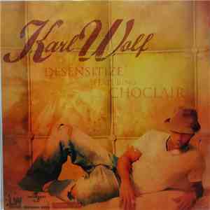 Karl Wolf - Desensitize FLAC