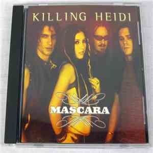 Killing Heidi - Mascara FLAC