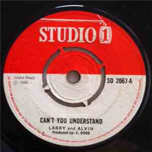 Larry & Alvin - Can't You Understand / Hush Up FLAC
